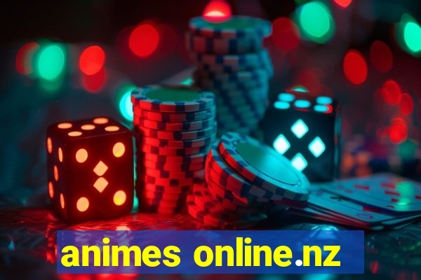 animes online.nz